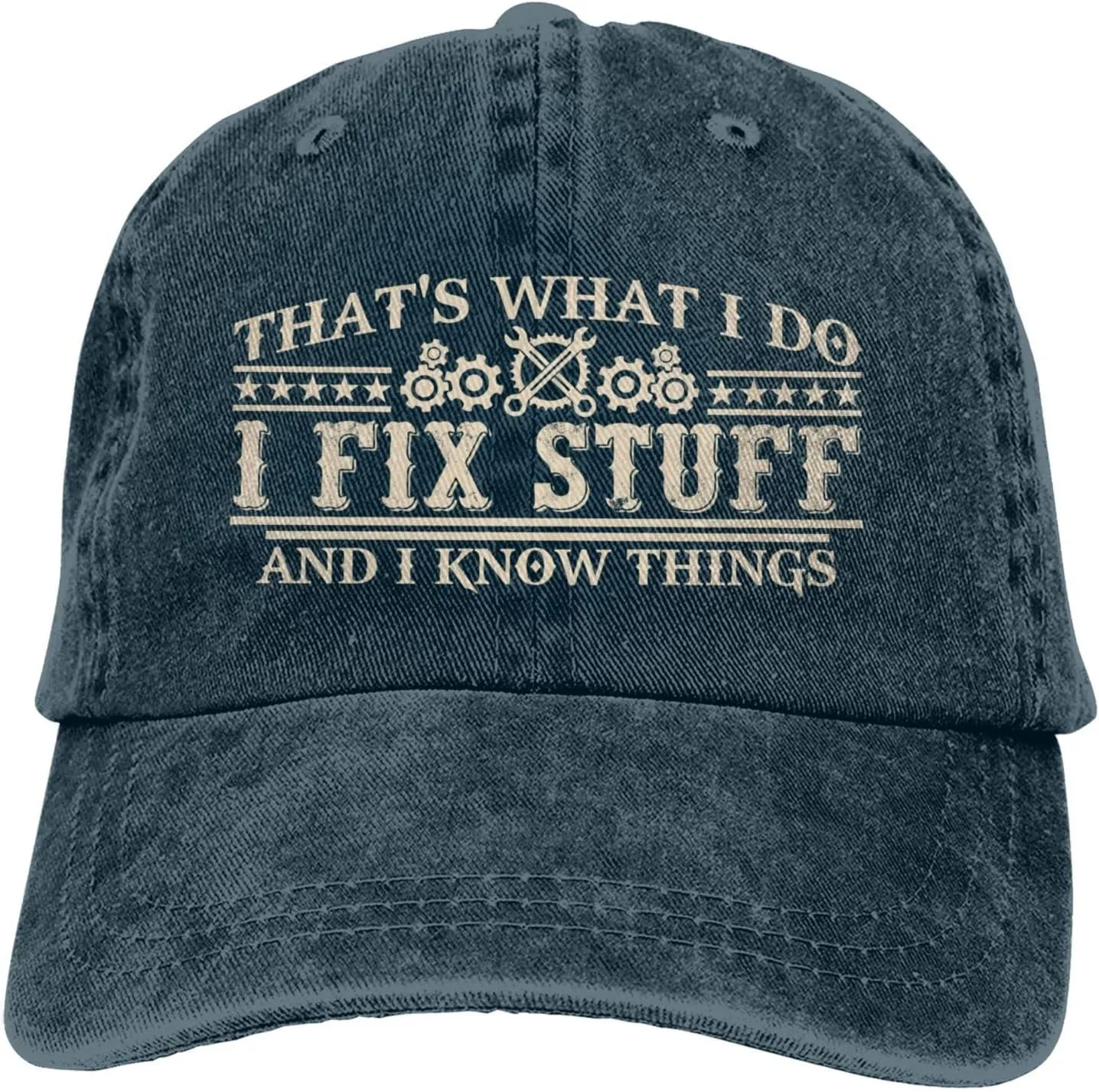 I Fix Stuff Dad Hat - Know Things Baseball Cap Gifts