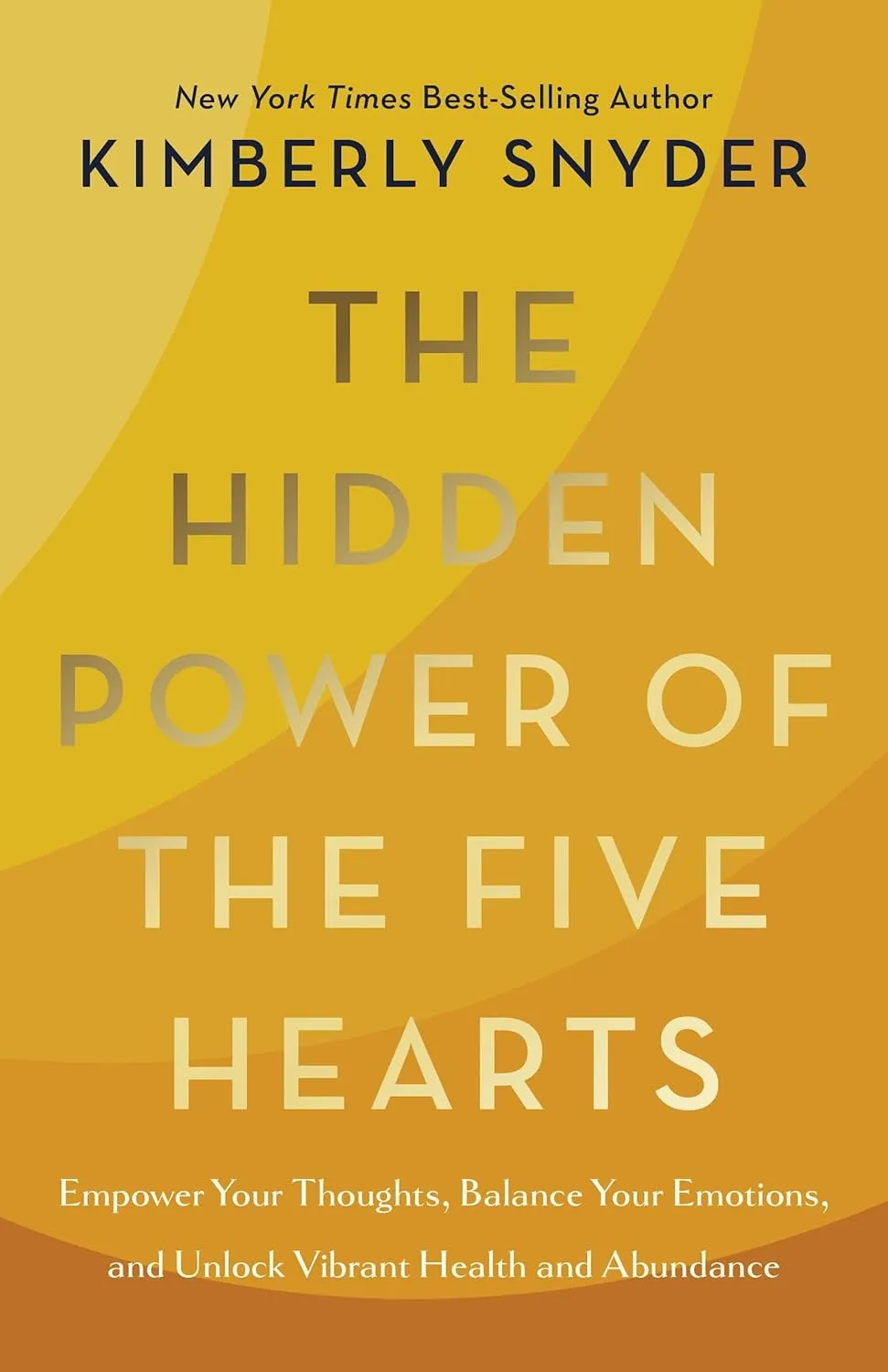 The Hidden Power of the Five Hearts Mass Market Paperback